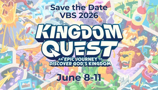 A colorful cartoon graphic for "Kingdom Quest" VBS 2026, held June 8-11. The background is a collage of kids on an adventure with lions and rockets.